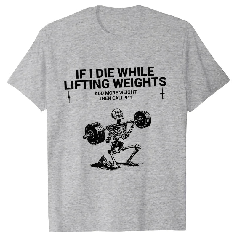 Funny Weight Lifting t shirt