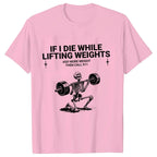 Funny Weight Lifting t shirt