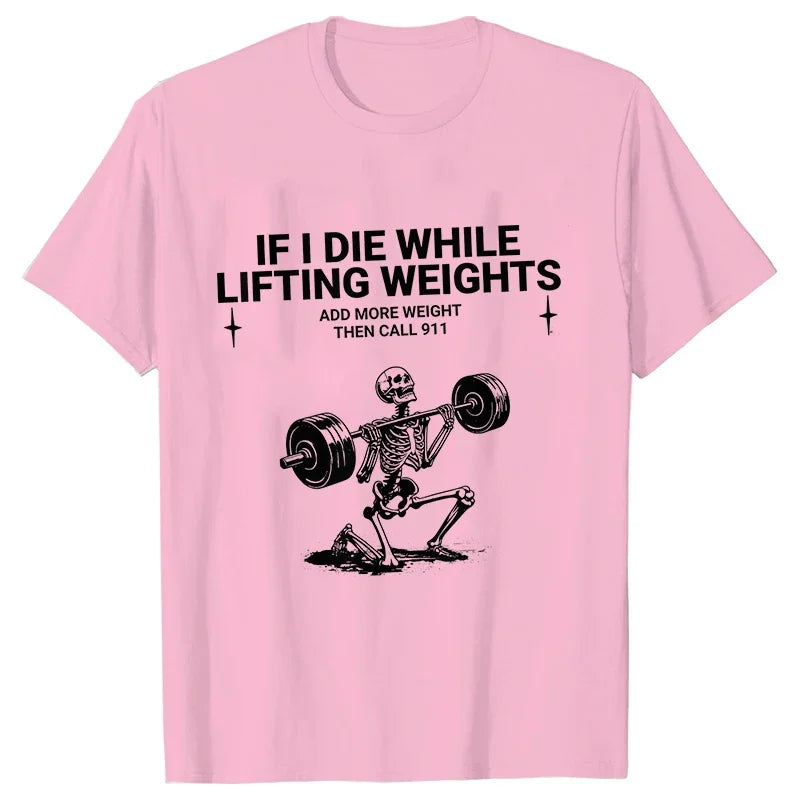 Funny Weight Lifting t shirt