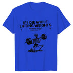 Funny Weight Lifting t shirt
