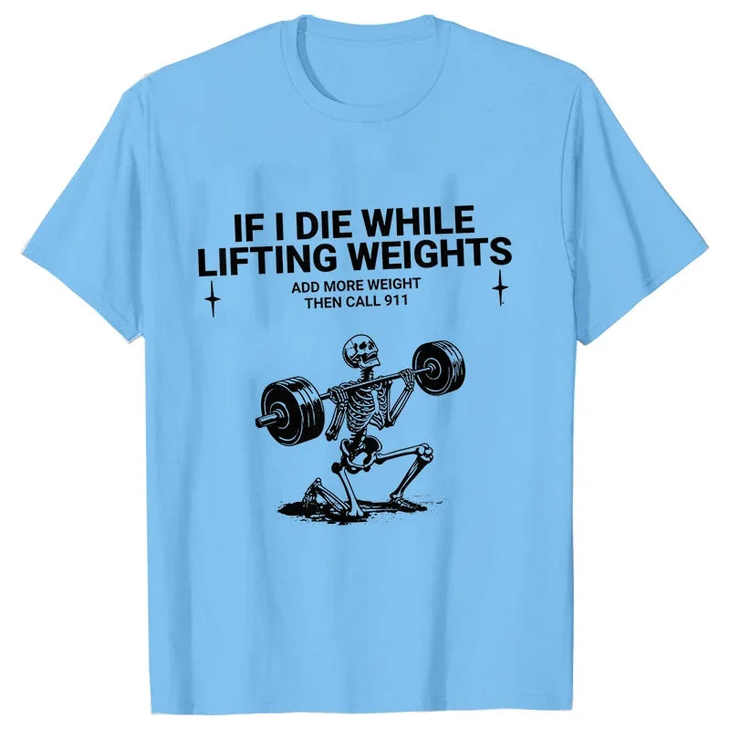 Funny Weight Lifting t shirt